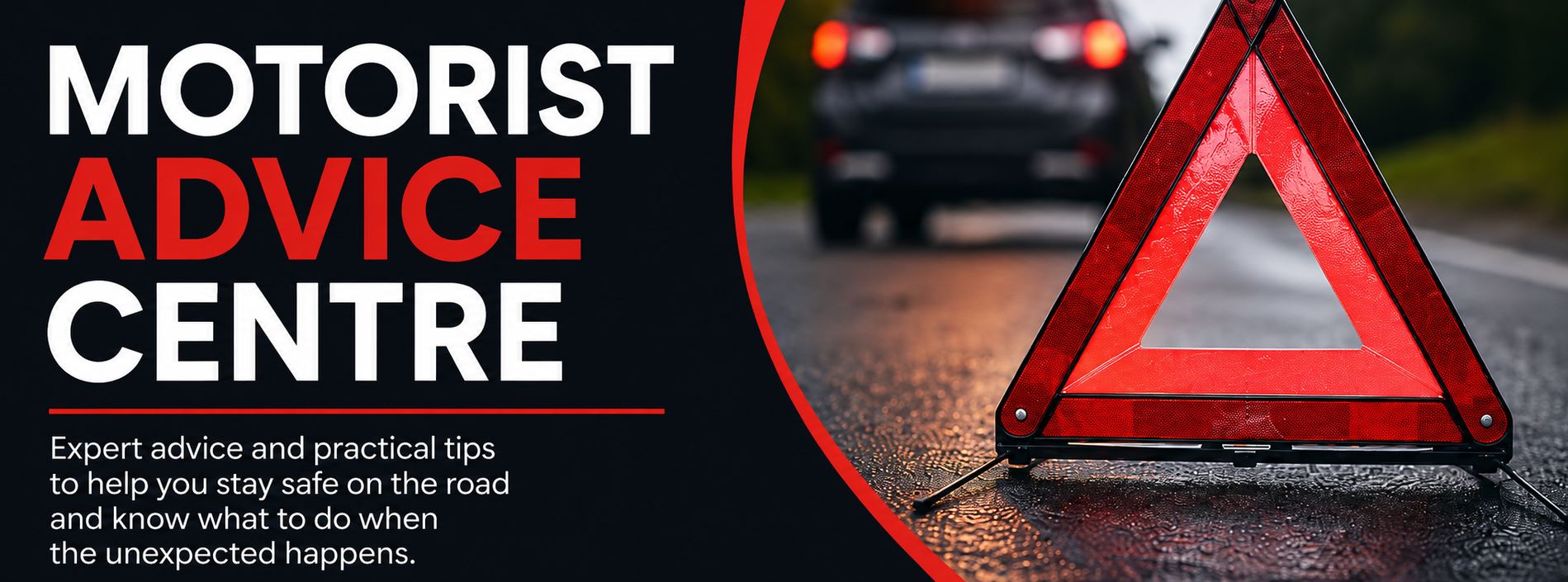 Handy tips and motoring advice to help you not to break down